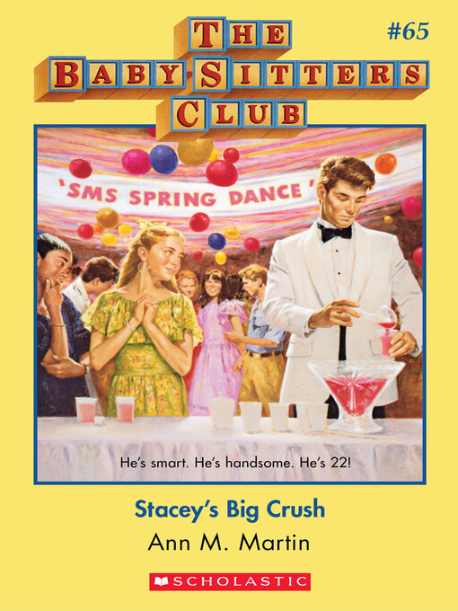 Title details for Stacey's Big Crush by Ann M. Martin - Available